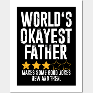 Funny father Gifts World's Okayest father Posters and Art